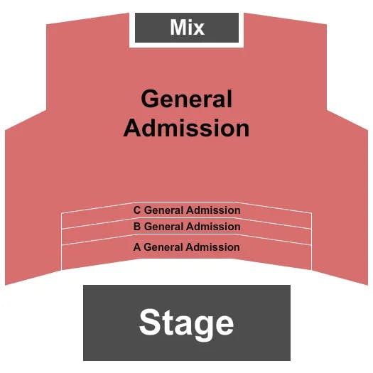  GENERAL ADMISSION A B C Seating Map Seating Chart
