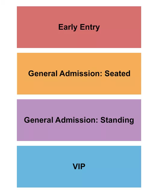 EARLY VIP GA SEATED STANDING Seating Map Seating Chart