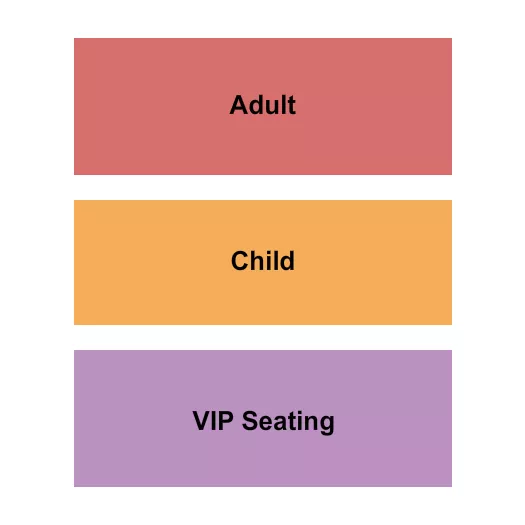 ADULT CHILD VIP Seating Map Seating Chart