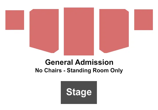 GENERAL ADMISSION Seating Map Seating Chart